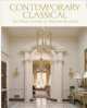 Contemporary Classical. The Architecture of Andrew Skurman, Andrew Skurman 