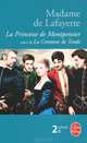 La Princesse de Montpensier Suivi de Histoire de La Comtesse de Tende, Madame de Lafayette 