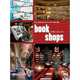 Bookshops: Long Established and the Most Fashionable, Braun Markus Sebastian 