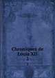 Chroniques de Louis XII. 2, Jean d