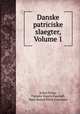 Danske patriciske slaegter, Volume 1, Sofus Elvius 