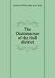 The Diatomaceae of the Hull district, Frederick William Mills, R. H. Philip 