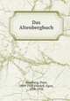 Das Altenbergbuch, Altenberg, Peter, 1859-1919,Friedell, Egon, 1878-1938 
