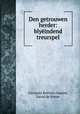 Den getrouwen herder: blyeindend treurspel, Giovanni Battista Guarini, David de Potter 