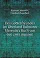 Des Gottesfreundes im Oberland Rulmann Merswin