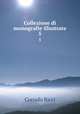 Collezione di monografie illustrate. 5, Corrado Ricci 