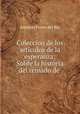 Coleccion de los articulos de la esperanza: Sobre la historia del reinado de ., Antonio Ferrer del Rio 