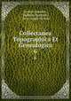 Collectanea Topographica Et Genealogica. 6, Frederic Madden , Bulkeley Bandinel , John Gough Nichols 