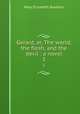 Gerard, or, The world, the flesh, and the devil : a novel. 3, M. E. Braddon 