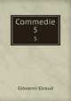 Commedie. 5, Giovanni Giraud 