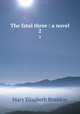 The fatal three : a novel. 2, M. E. Braddon 