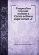 Compendium historiae ecclesiae a Christo ad finem usque soeculi i.e ., Catholic Church Diocese of Quebec 