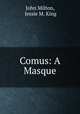 Comus: A Masque, John Milton, Jessie M. King 