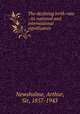 The declining birth-rate : its national and international significance, Newsholme, Arthur, Sir, 1857-1943 