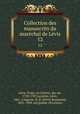 Collection des manuscrits du marechal de Levis. 12, Francois Gaston Levis 