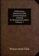 Collections, historical and archaeological relating to Montgomeryshire, Volume 1, Powys-land Club 