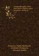 Compendio della storia letteratura d`Italia, opera postuma .: divisa in .. 1-2, Francesco Vigilio Barbacovi 