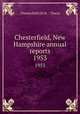 Chesterfield, New Hampshire annual reports. 1953, Chesterfield (N.H. : Town) 