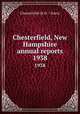Chesterfield, New Hampshire annual reports. 1938, Chesterfield (N.H. : Town) 