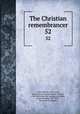 The Christian remembrancer. 52, Scott, William, 1813-1872, [from old catalog] ed,Garden, Francis, 1810-1884, [from old catalog] ed,Mozley, James Bowling, 1813-1878, [from old catalog] ed 