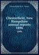 Chesterfield, New Hampshire annual reports. 1896, Chesterfield (N.H. : Town) 