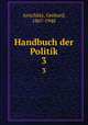 Handbuch der Politik. 3, 