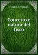 Concetto e natura del fisco, Filippo E. Vassalli 