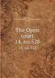 The Open court. 14, no.528, Paul Carus 