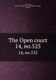 The Open court. 14, no.525, Paul Carus 