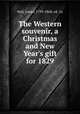 The Western souvenir, a Christmas and New Year