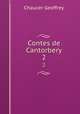 Contes de Cantorbery. 2, Chaucer Geoffrey 