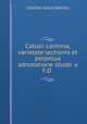 Catulli carmina, varietate lectionis et perpetua adnotatione illustr. a F.D ., Catullus Gaius Valerius 