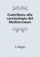 Contributo alla carcinologia del Mediterraneo, G. Riggio 