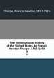 The constitutional history of the United States, by Francis Newton Thorpe . 1765-1895. 3, Thorpe, Francis Newton, 1857-1926 