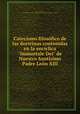 Catecismo filosfico de las doctrinas contenidas en la encclica "Immortale Dei" de Nuestro Santsimo Padre Len XIII, Manuel Jose Proano 