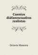 Cuentos diafanoscuadros realistas, Octavio Mancera 