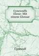 Cynewulfs Elene: Mit einem Glossar, Cynewulf 