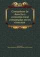 Costumbres de derecho y economia rural consignadas en los contratos ., Zoilo Espejo 