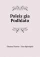 Poleis gia Podhlato, Thanos Vlastos & Tina Mpirmpili 