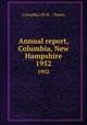 Annual report, Columbia, New Hampshire. 1952, Columbia (N.H. : Town) 