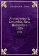Annual report, Columbia, New Hampshire. 1939, Columbia (N.H. : Town) 