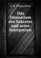 Das Damonium des Sokrates und seine Interpreten, C. R. Volquardsen 