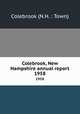 Colebrook, New Hampshire annual report. 1958, Colebrook (N.H. : Town) 