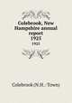 Colebrook, New Hampshire annual report. 1925, Colebrook (N.H. : Town) 