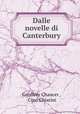 Dalle novelle di Canterbury, Geoffrey Chaucer , Cino Chiarini 