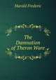 The Damnation of Theron Ware, Frederic Harold 