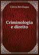 Criminologia e direito, Clovis Bevilaqua 