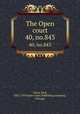 The Open court. 40, no.843, Paul Carus 