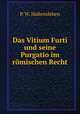 Das Vitium Furti und seine Purgatio im romischen Recht, P. W. Hallensleben 