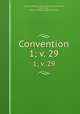 Convention. 1; v. 29, National Electric Light Association Convention, Convention , National Electric Light Association 